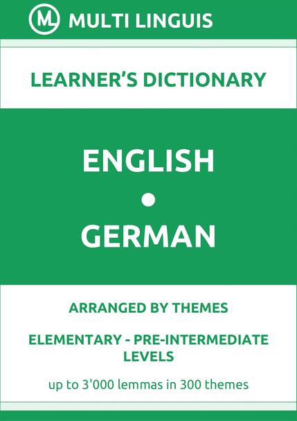 English-German (Theme-Arranged Learners Dictionary, Levels A1-A2) - Please scroll the page down!